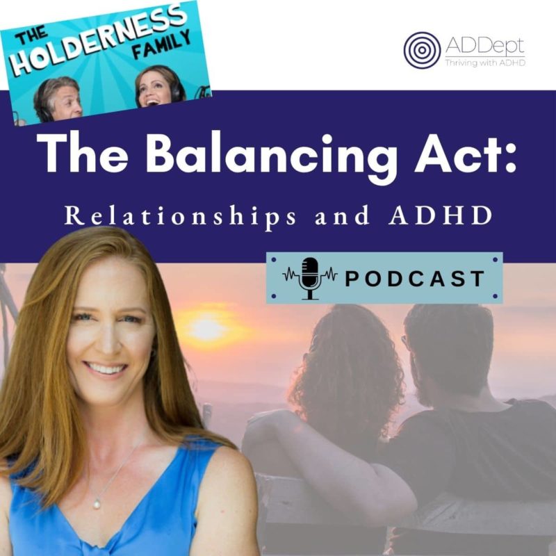 ADHD vs. Anxiety Couples Holderness Family Podcast ADHD Treatment