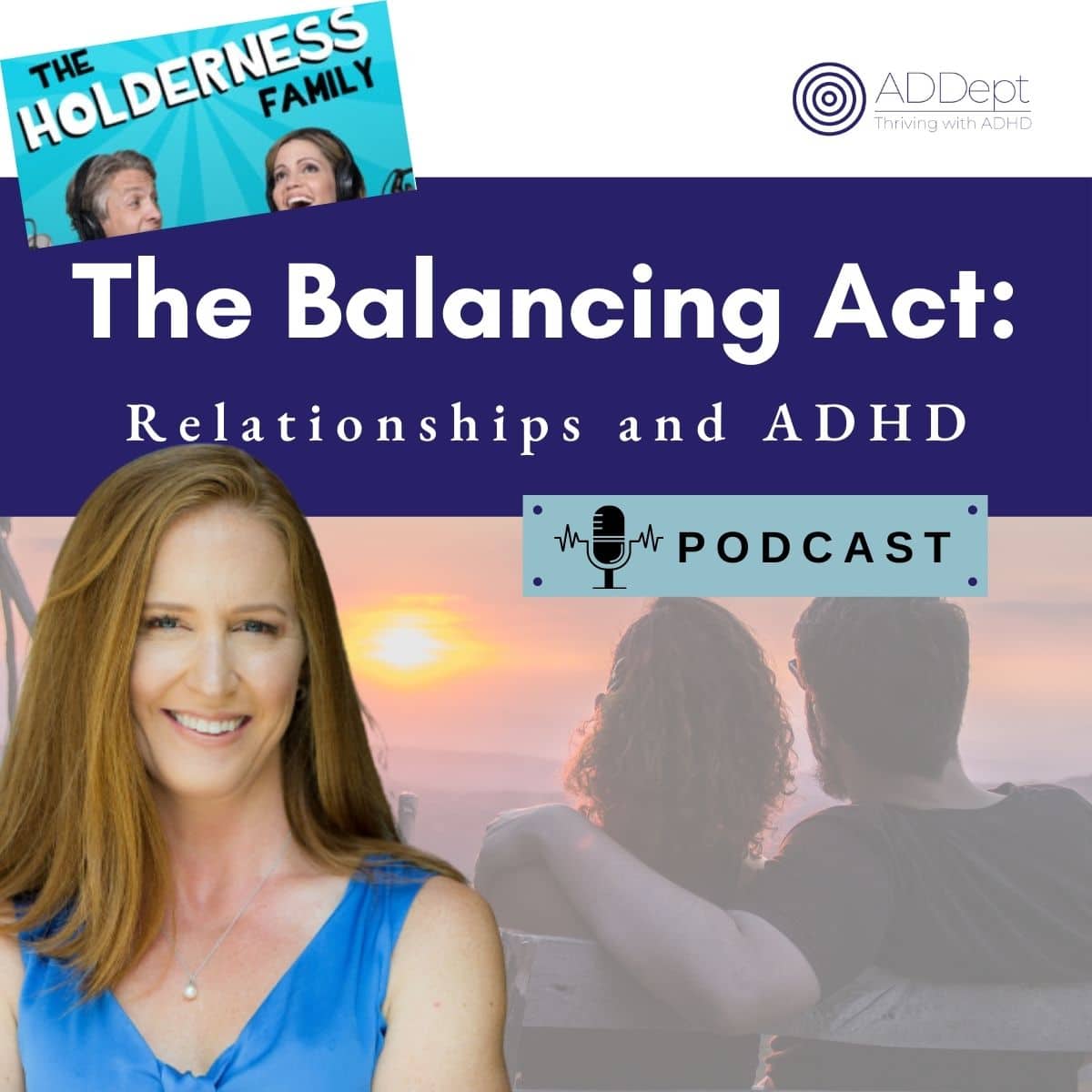 ADHD vs. Anxiety Couples – Holderness Family Podcast